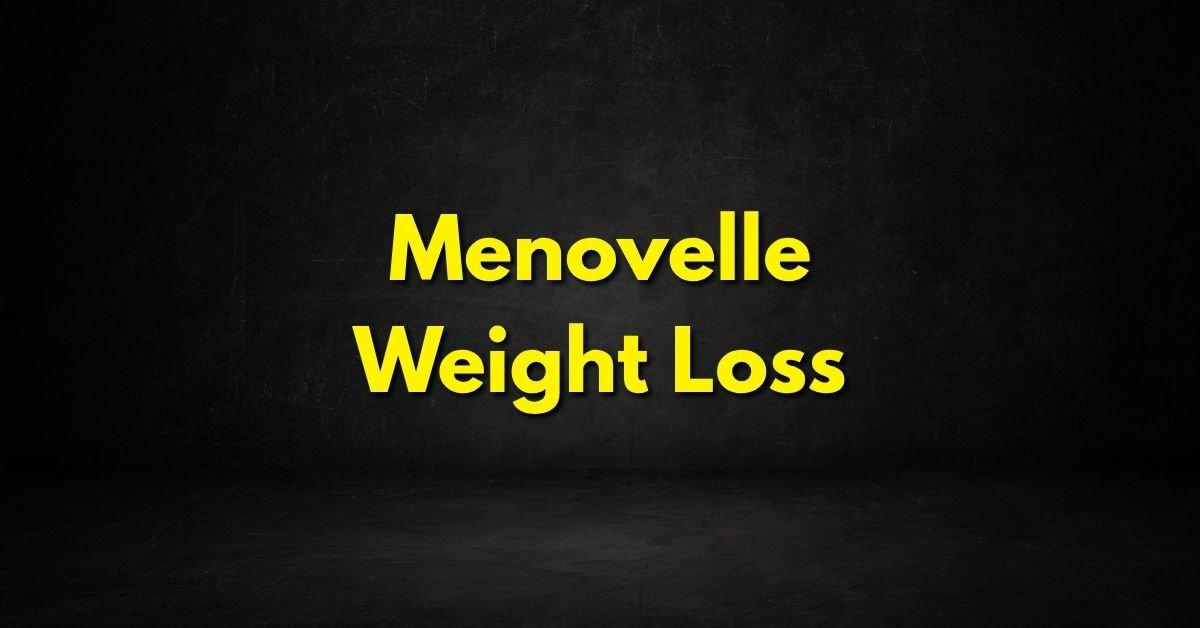 Menovelle Weight Loss