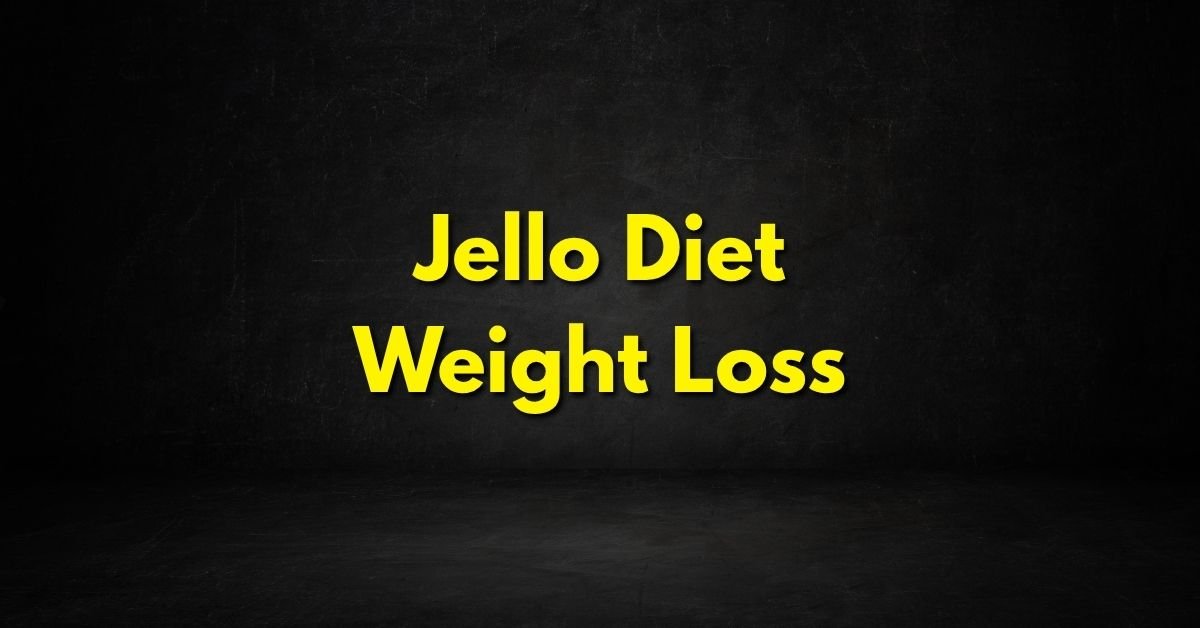Jello Diet Weight Loss