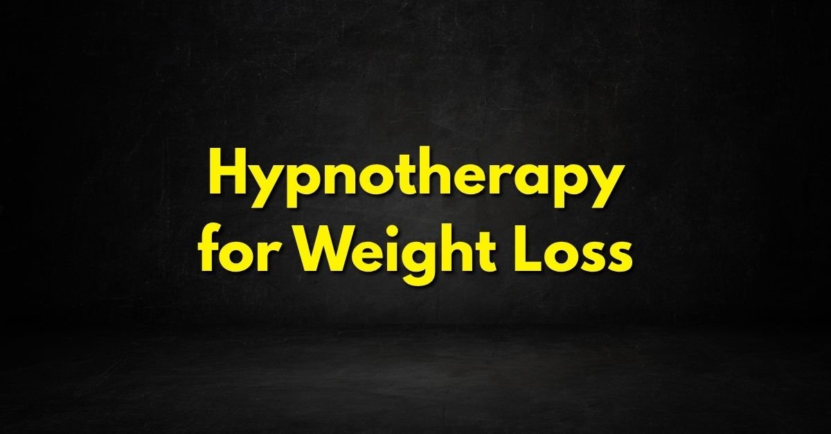 Hypnotherapy for Weight Loss