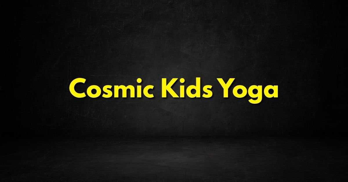 Cosmic Kids Yoga