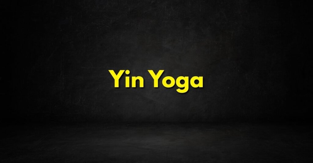 yin yoga