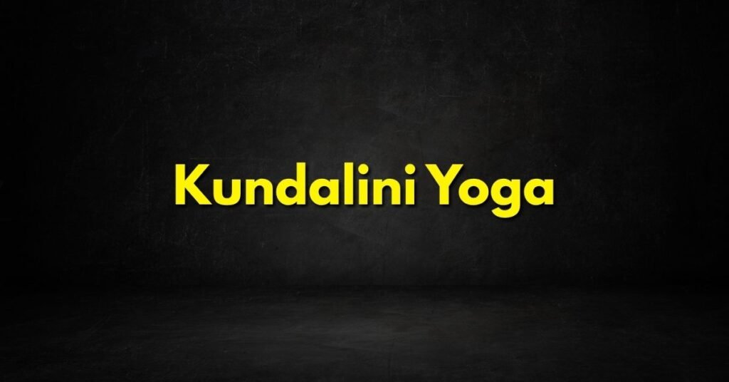 Kundalini Yoga
