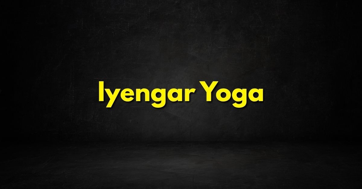 Iyengar Yoga