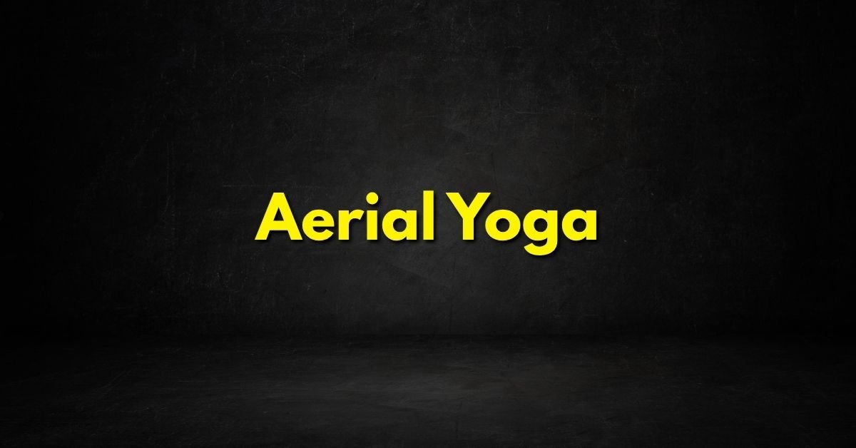Aerial Yoga