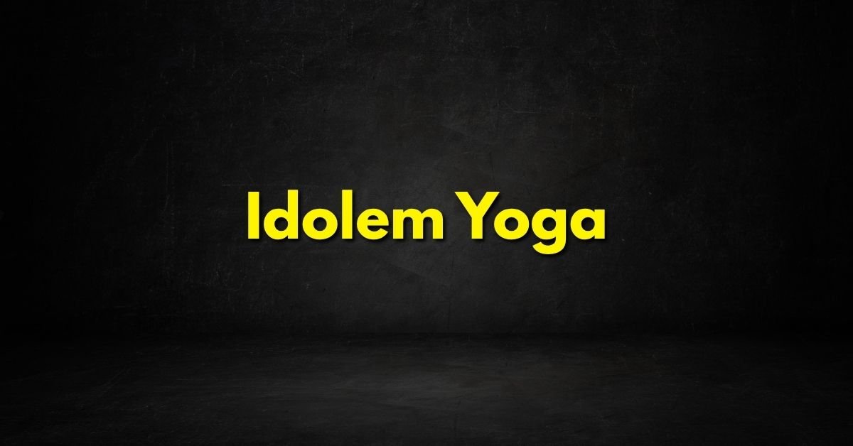 Idolem Yoga