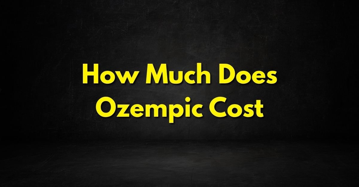 How Much Does Ozempic Cost