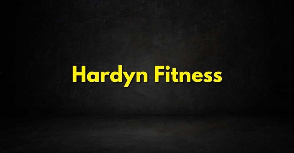 Hardyn Fitness