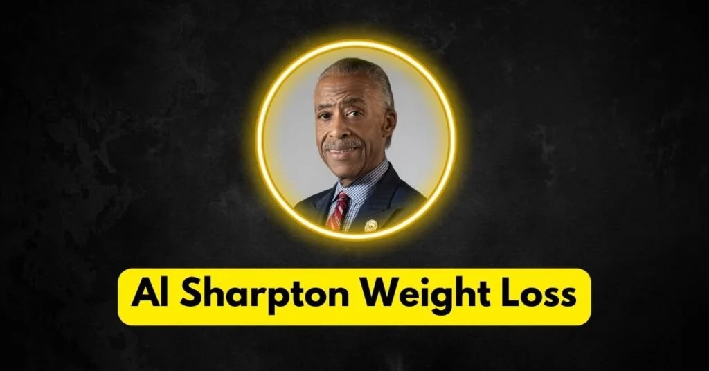 Al Sharpton Weight Loss Before and After: A 100+ Pound Journey