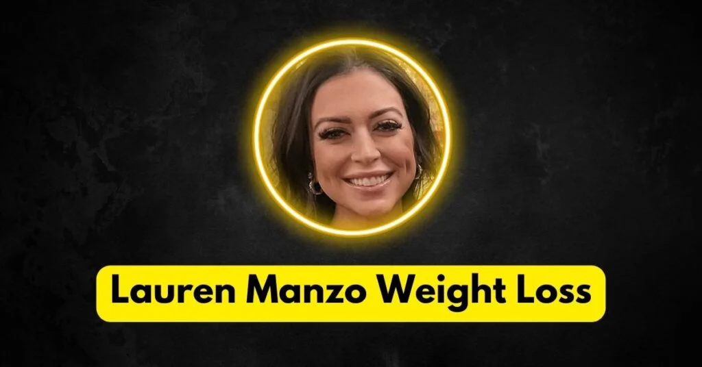 How Did Lauren Manzo Lose Weight?