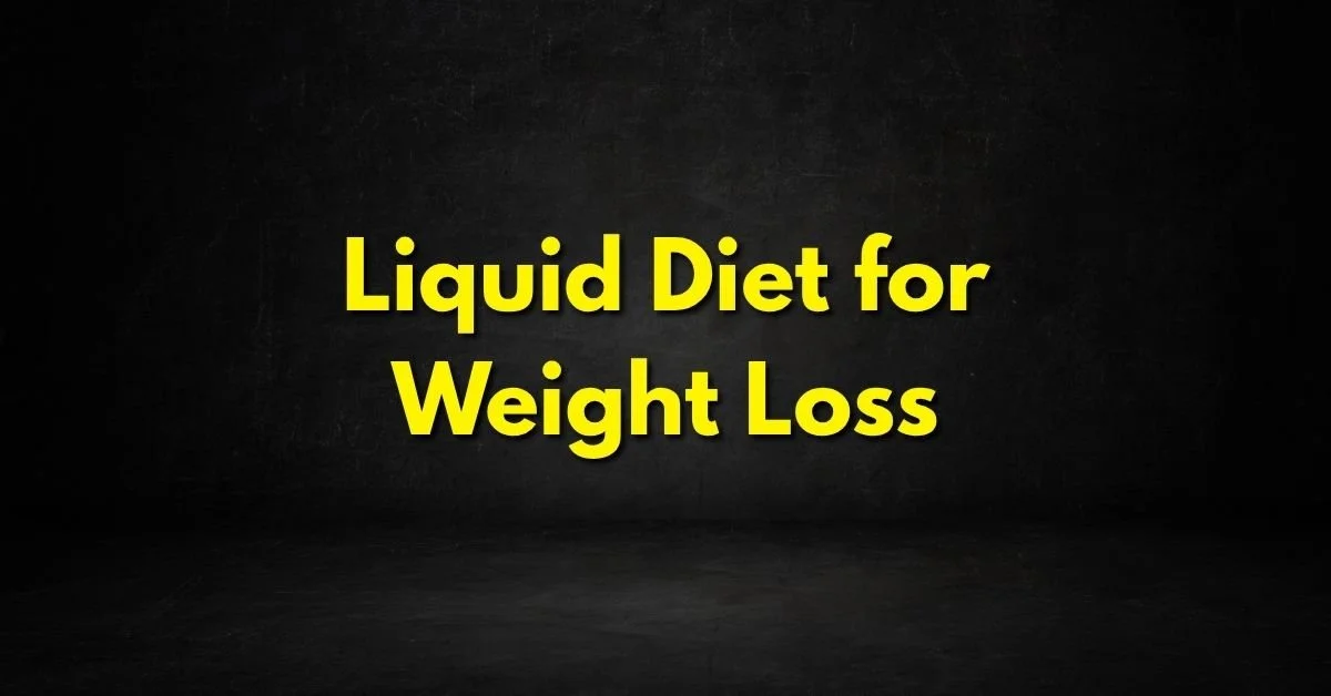 Liquid Diet for Weight Loss